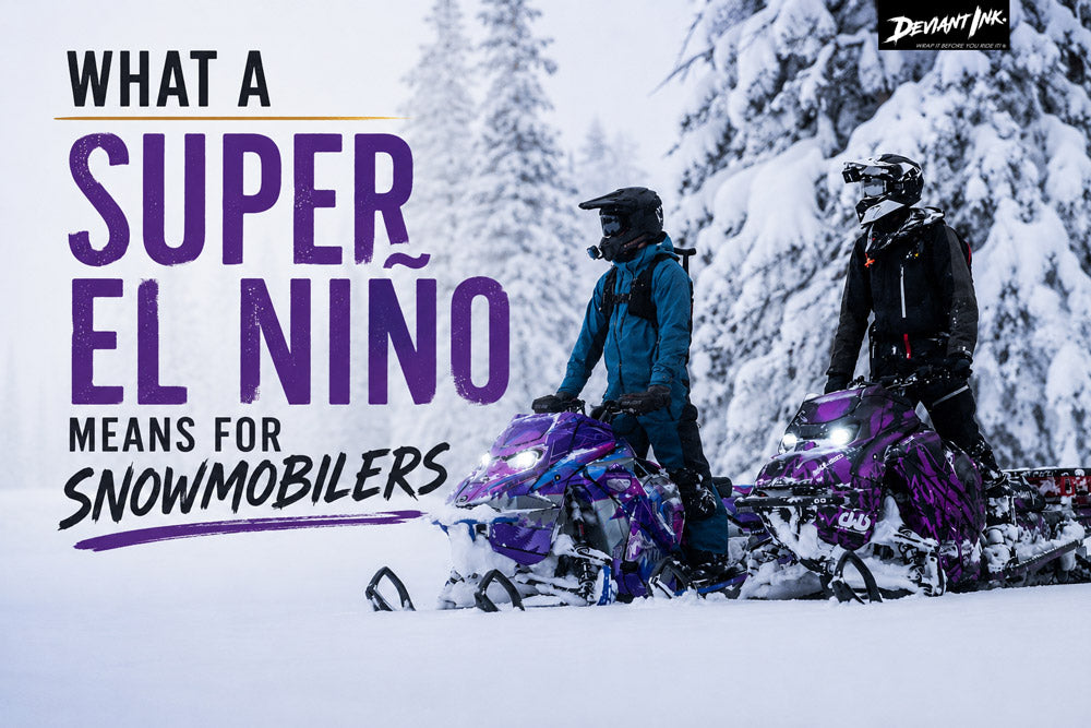 The Super El Niño Explained...For Snowmobilers