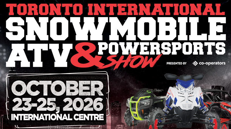 TORONTO SNOWMOBILE, ATV, POWERSPORTS SHOW